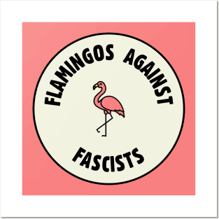 Flamingos Against Fascists - Pro Democracy Posters and Art